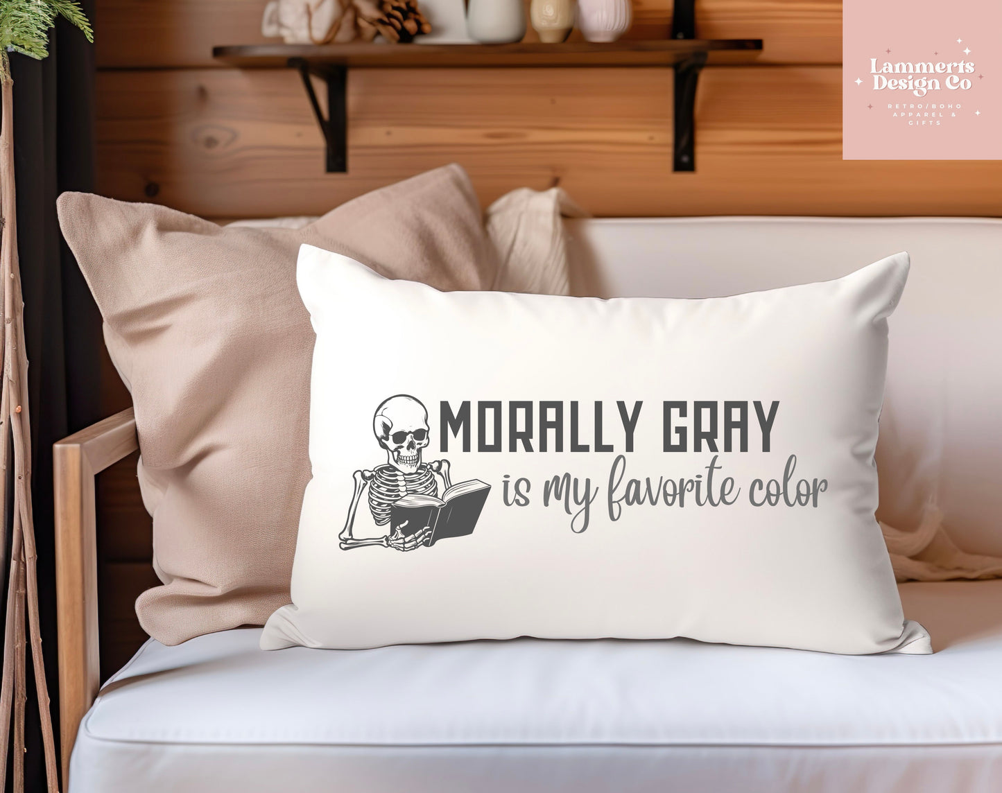 Morally Gray Is My favorite Color Lumbar Pillow