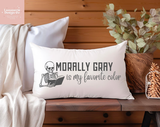 Morally Gray Is My favorite Color Lumbar Pillow