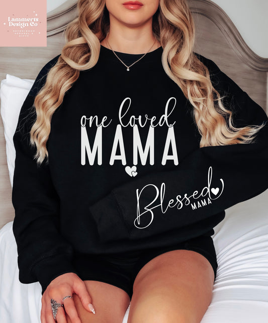 One Loved Mama Sweater