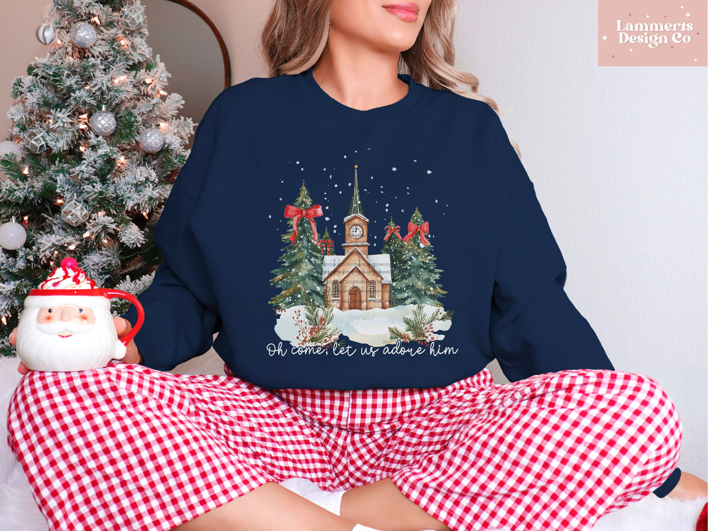 Oh Come Let Us Adore Him Sweatshirt