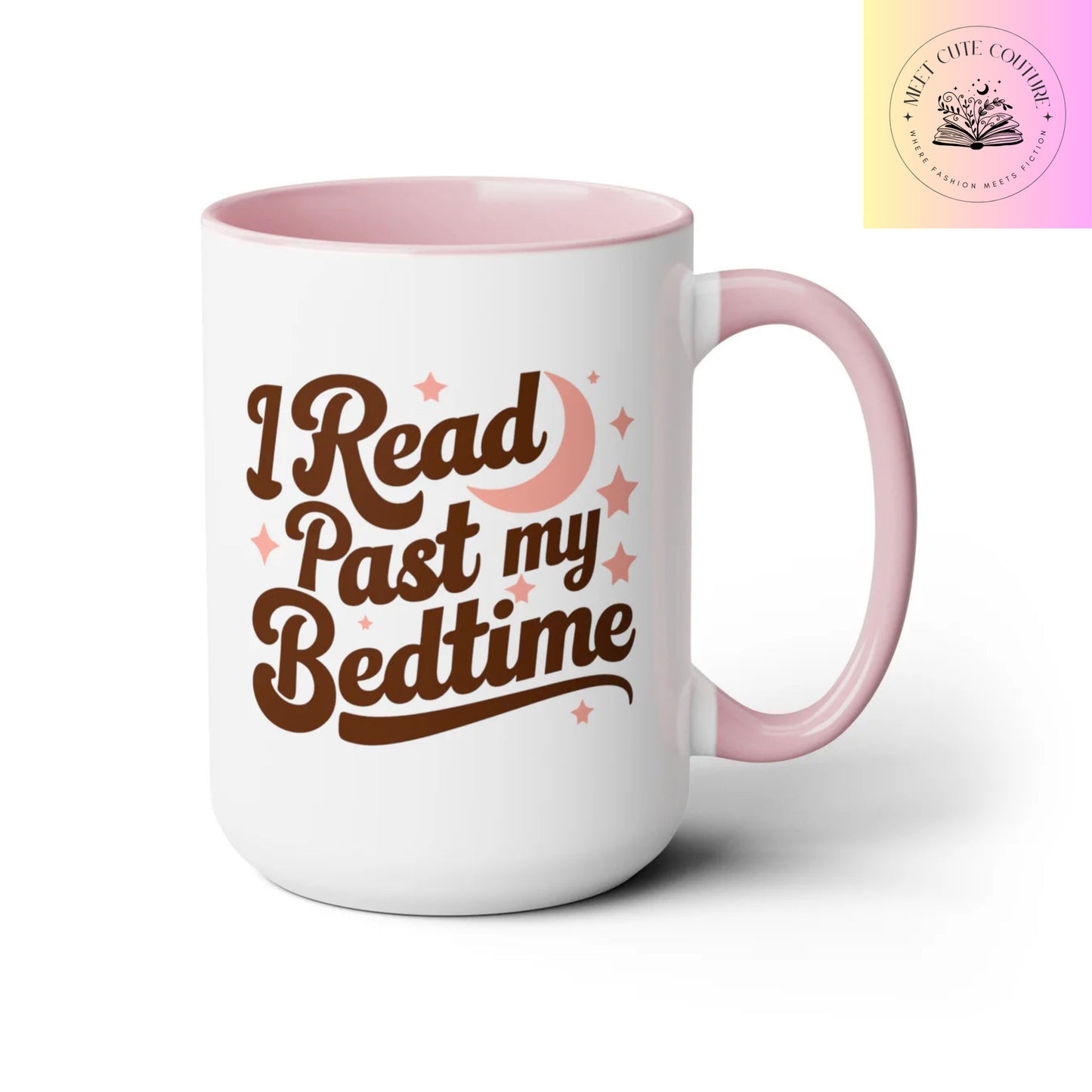 I Read Past My Bedtime Mug, 15oz