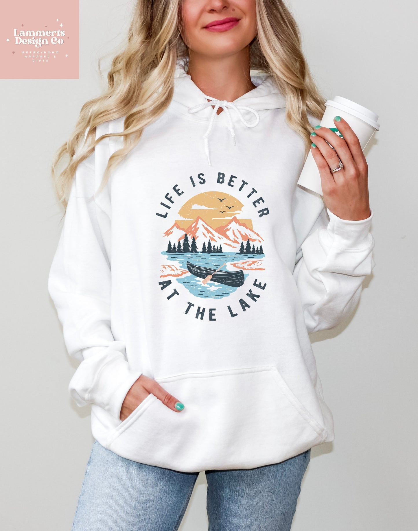 Life Is Better At The Lake Hoodie