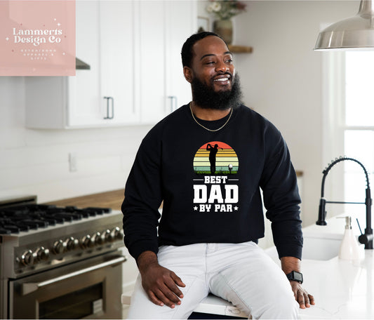 Best Dad By Par Sweater