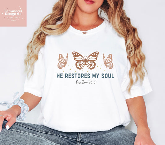 He Restores My Soul Tee