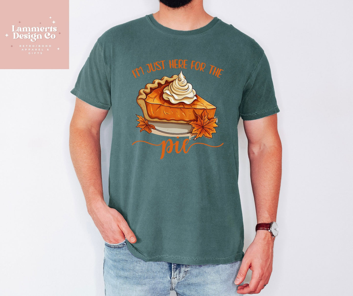 I'm Just Here For The Pie Tee