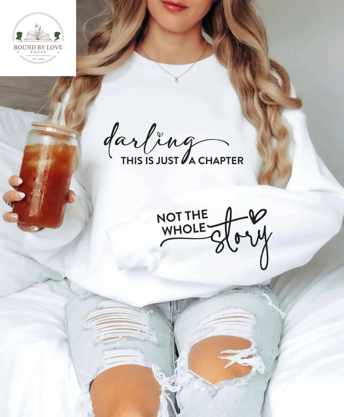 Just The First Chapter Sweatshirt
