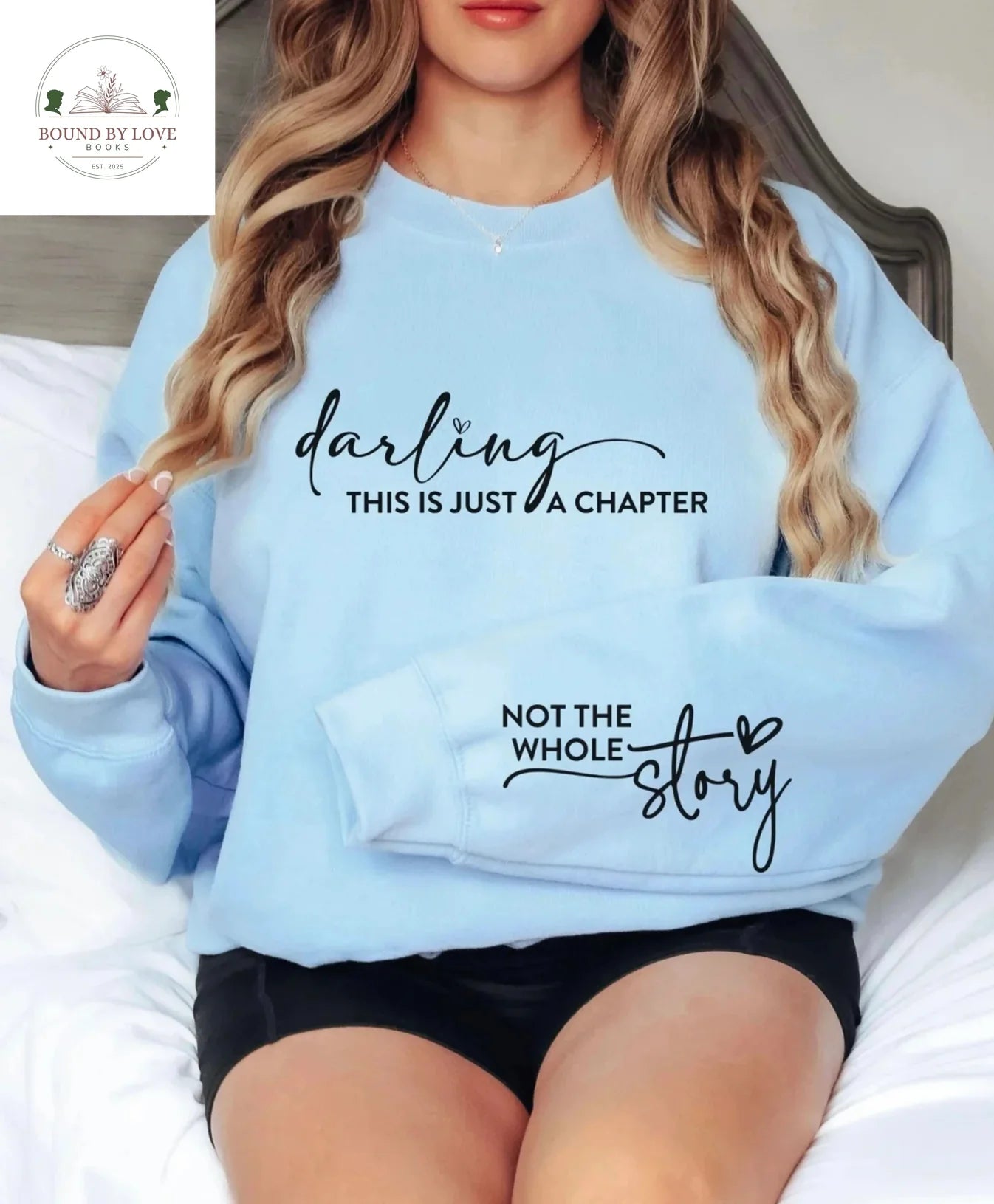 Just The First Chapter Sweatshirt