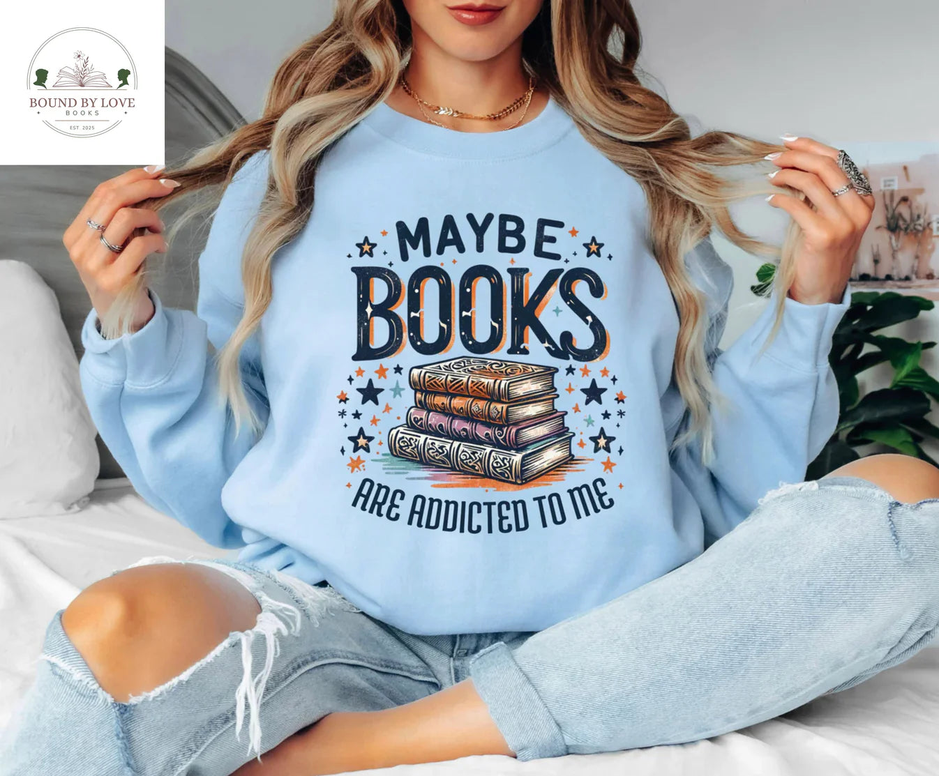 Maybe Books Are Addicted To Me Sweater
