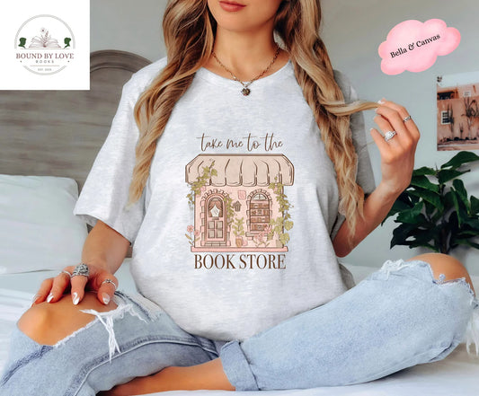 Take Me To The Bookstore Tee