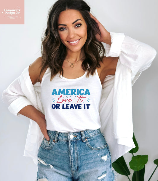 America Love it or Leave it Tank Top