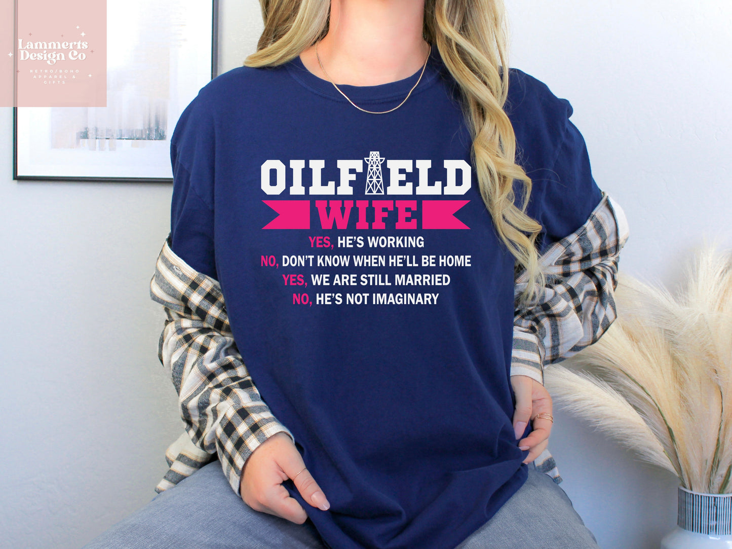 Oilfield Wife Tee